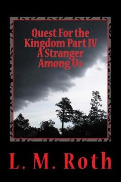 portada Quest For the Kingdom Part IV A Stranger Among Us (en Inglés)