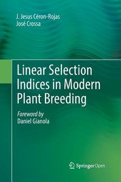 portada Linear Selection Indices in Modern Plant Breeding (en Inglés)