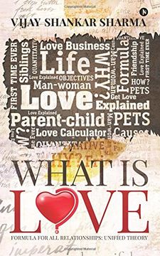portada What is Love?: Love Formula for All Relationships