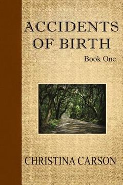 portada Accidents of Birth - Book One (en Inglés)