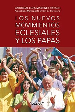 portada Los Nuevos Movimientos Eclesiales y los Papas (in Spanish)