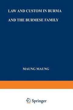 portada Law and Custom in Burma and the Burmese Family (in English)