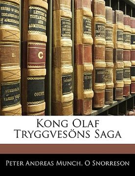 portada Kong Olaf Tryggvesöns Saga (en Portugués)
