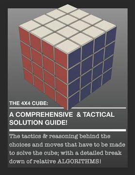portada The 4x4 Cube: A Comprehensive & Tactical Solution Guide! (en Inglés)
