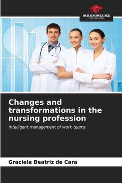 portada Changes and transformations in the nursing profession (in English)