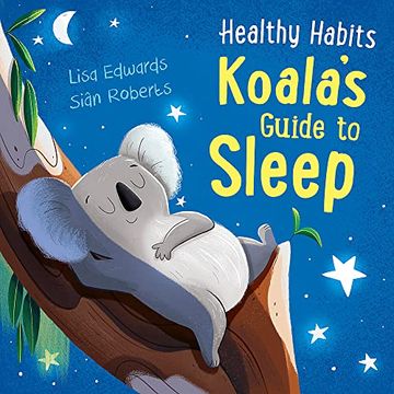 portada Healthy Habits: Koala's Guide to Sleep