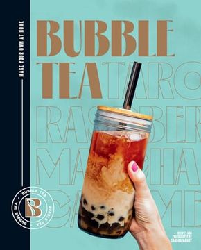 portada Bubble Tea: Make Your own at Home (in English)