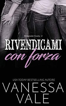 portada Rivendicami con Forza (Bridgewater County) (in Italian)