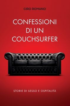 portada Confessioni di un couchsurfer: Storie di sesso e ospitalità (en Italiano)