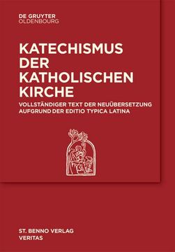 portada Katechismus Der Katholischen Kirche: Vollständiger Text Der Neuübersetzung Aufgrund Der Editio Typica Latina. (en Alemán)
