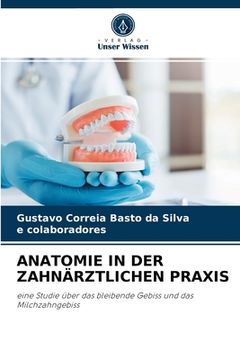 portada Anatomie in Der Zahnärztlichen Praxis (en Alemán)