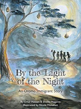 portada By the Light of the Night: An Oromo Immigrant Story (in English)