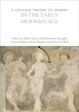 portada A Cultural History of Memory in the Early Modern Age (en Inglés)