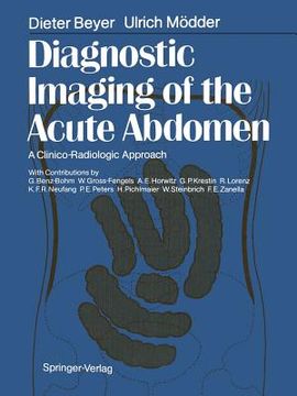 portada diagnostic imaging of the acute abdomen: a clinico-radiologic approach