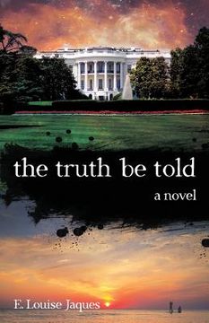 portada The Truth Be Told (in English)