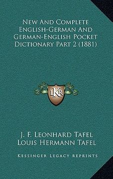 portada new and complete english-german and german-english pocket dictionary part 2 (1881) (in English)