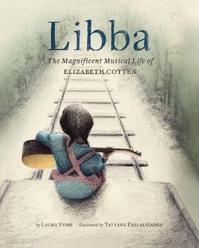 portada Libba: The Magnificent Musical Life of Elizabeth Cotten