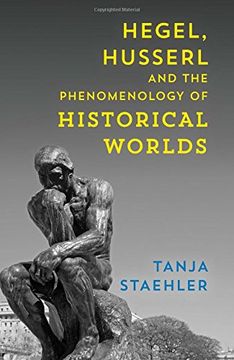 portada Hegel, Husserl and the Phenomenology of Historical Worlds