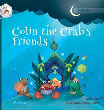 portada Colin the Crab'S Friends (1) (Colin the Crab Mini 3-6) 
