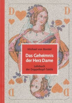 portada Das Geheimnis der Herz Dame: Lehrbuch der Doppelkopf-Taktik (en Alemán)