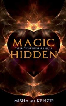 portada Magic Hidden (Magic of the Heart) (en Inglés)