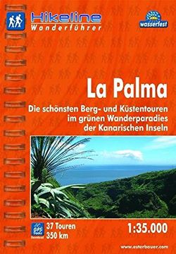 portada Hikeline/ Wanderführer: La Palma: Die Schönsten Küsten- und Bergtouren im Grünen Wanderparadies der Kanarischen Inseln 