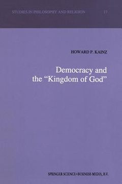portada Democracy and the "Kingdom of God" (en Inglés)