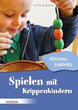 portada Spielen mit Krippenkindern: Aktionstabletts (en Alemán)