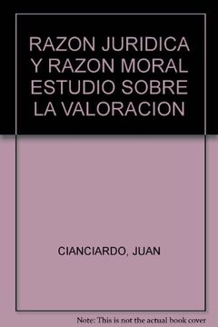 portada razon juridica y razon moral e