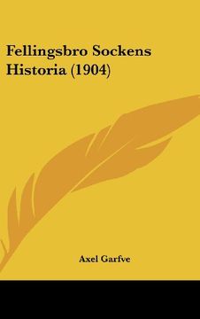 portada Fellingsbro Sockens Historia (1904) (in Spanish)