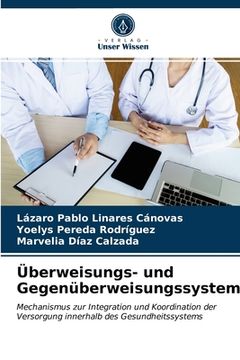 portada Überweisungs- und Gegenüberweisungssystem (in German)