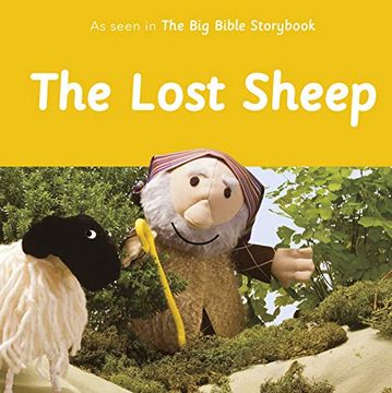 portada The Lost Sheep: As Seen in the big Bible Storybook 