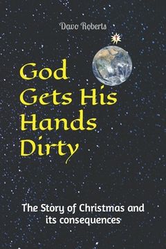 portada God gets His hands dirty (en Inglés)
