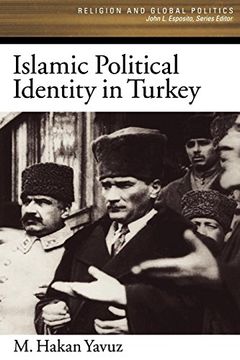 portada Islamic Political Identity in Turkey (Religion and Global Politics) (in English)