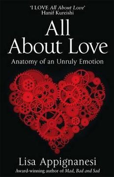 portada all about love: anatomy of an unruly emotion