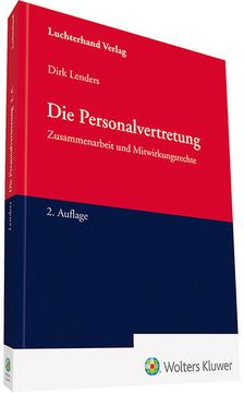 portada Die Personalvertretung - Zusammenarbeit und Mitwirkungsrechte (in German)