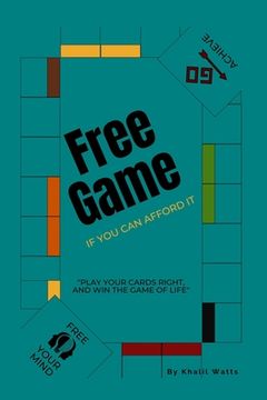 portada Free Game: If You Can Afford it (en Inglés)