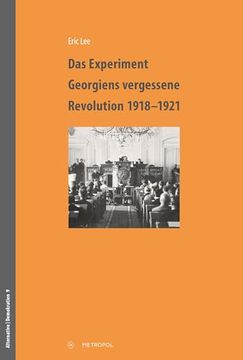 portada Das Experiment- Georgiens Vergessene Revolution 1918-1921 (en Alemán)