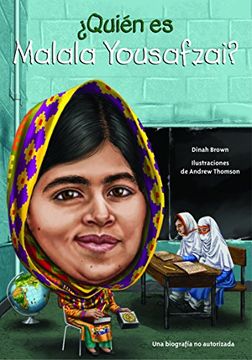 portada ¿Quién es Malala Yousafzai?/ Who is Malala Yousafzai? (¿quién Fue? / Who Was?) (Spanish Edition) (Quien Fue? / Who Was?)