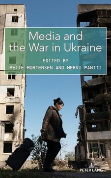 portada Media and the War in Ukraine (en Inglés)