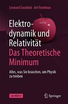 portada Elektrodynamik und Relativität: Das Theoretische Minimum (en Alemán)
