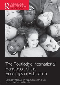 the routledge international handbook of the sociology of education