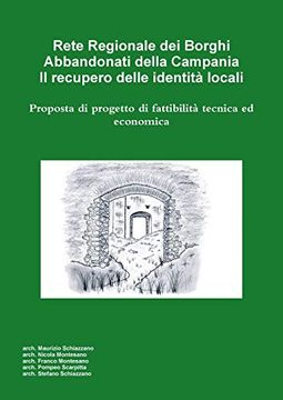 portada Rete Regionale dei Borghi Abbandonati Della Campania. Il Recupero Delle Identit? Locali (in Italian)