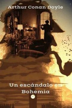 portada Un Escándalo En Bohemia (spanish Edition) (in Spanish)