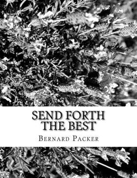 portada Send Forth The Best (in English)