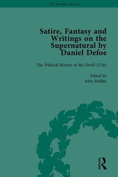 portada Satire, Fantasy and Writings on the Supernatural by Daniel Defoe, Part II (en Inglés)