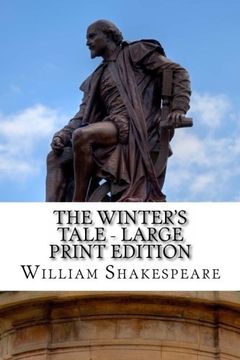 portada The Winter's Tale - Large Print Edition: A Play