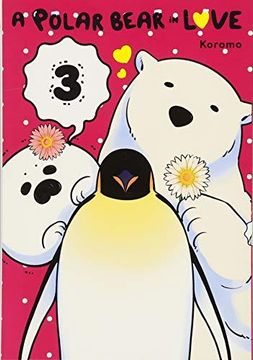portada A Polar Bear In Love, Vol. 3 (en Inglés)