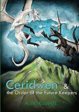portada Ceridwen and The Order of The Future Keepers (en Inglés)