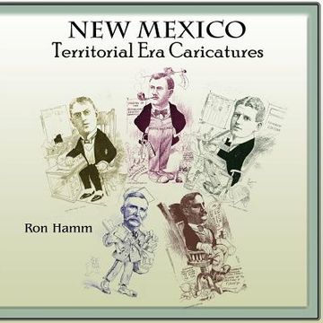 portada New Mexico Territorial era Caricatures (en Inglés)